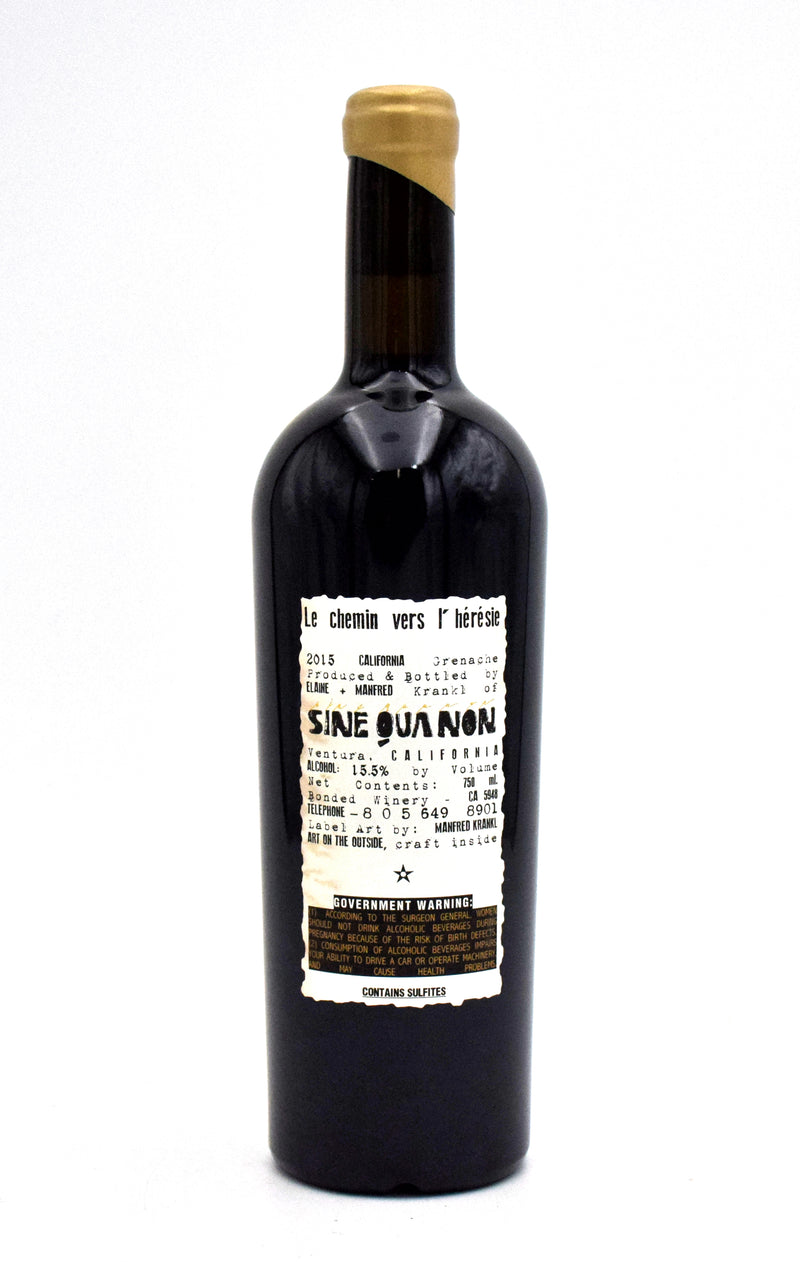 2015 Sine Qua Non Le Chemin Vers L' Heresie Grenache (Stained Label)