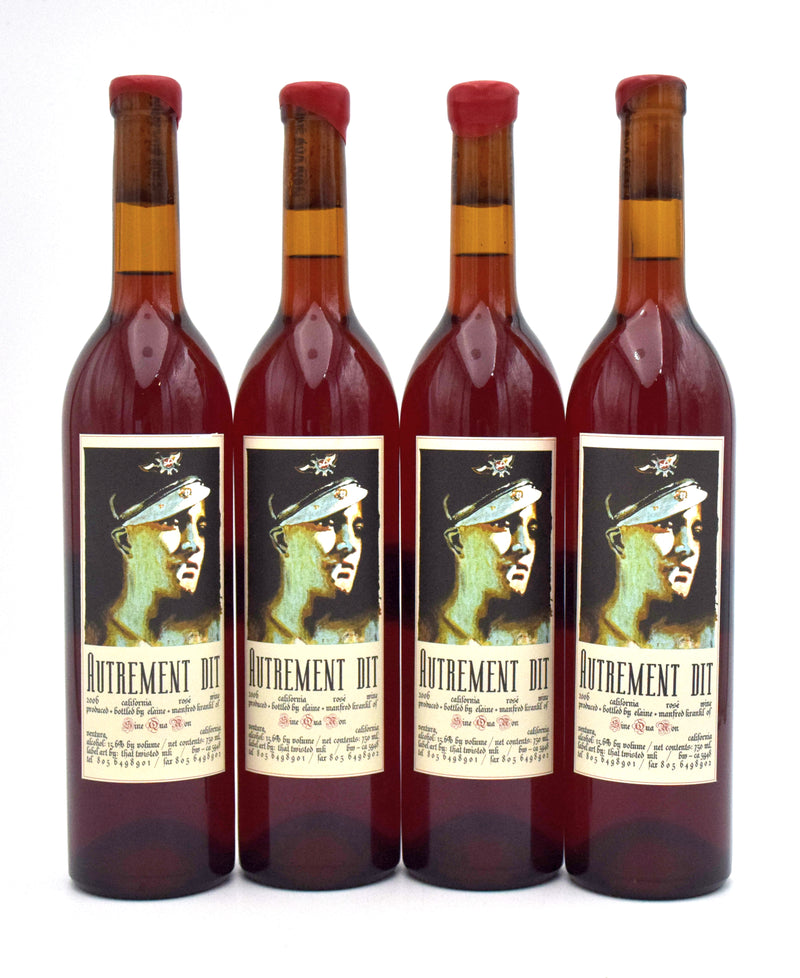 2006 Sine Qua Non Autrement Dit Rose