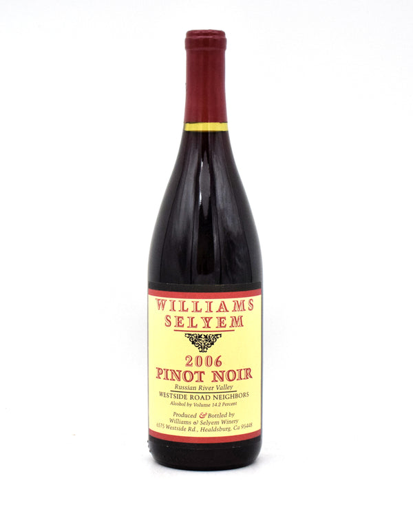 2006 William Selyem 'Westside Road Neighbors' Pinot Noir