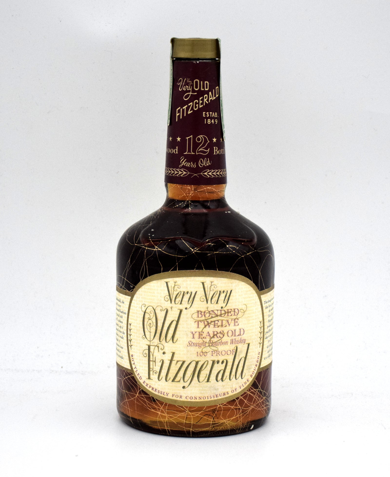 Very Very Old Fitzgerald 'Bottled in Bond' 12 Year Old Bourbon