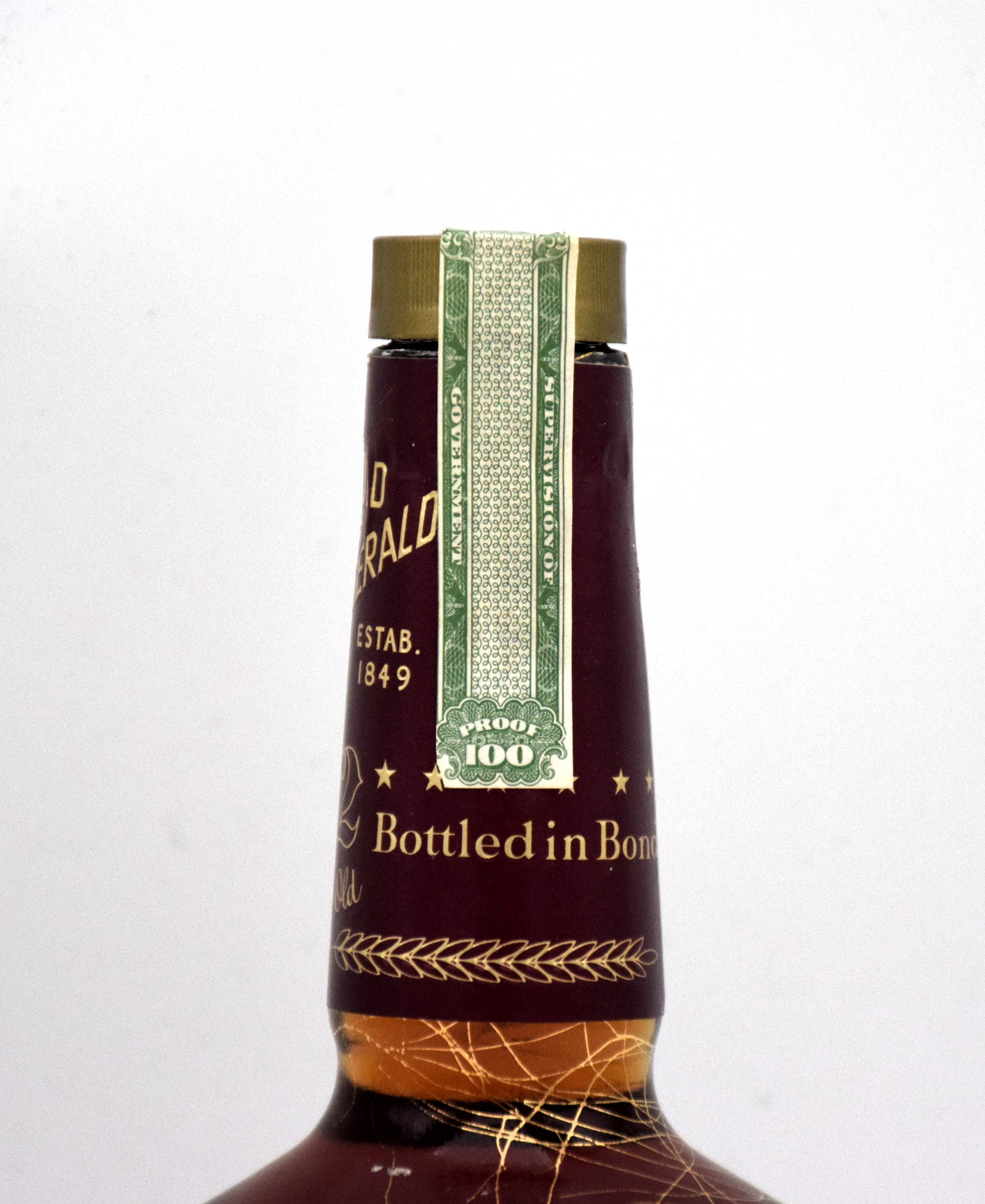 Very Very Old Fitzgerald 'Bottled in Bond' 12 Year Old Bourbon