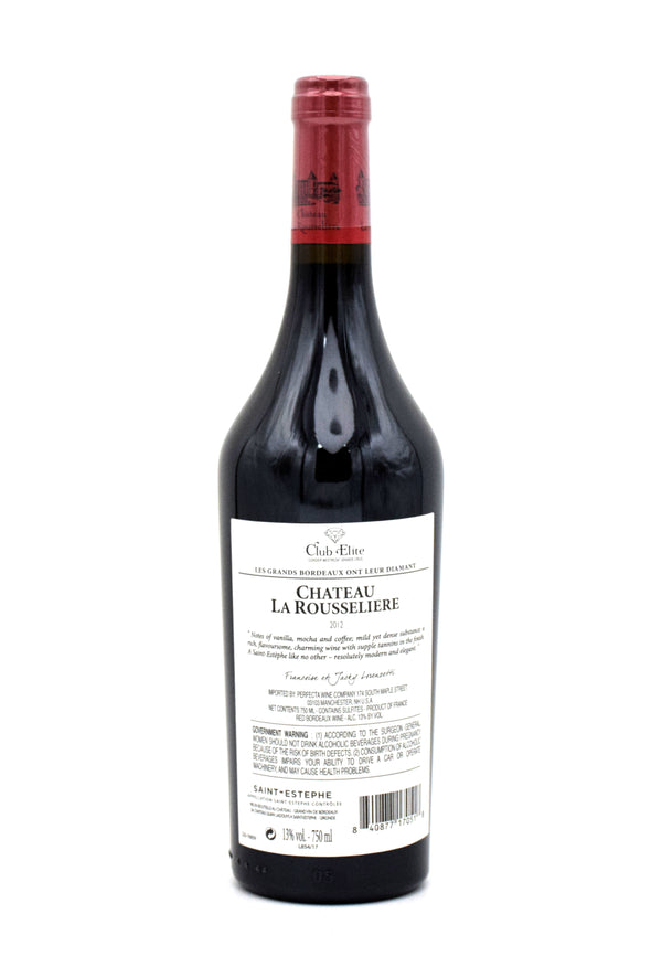 2012 Chateau La Rousseliere