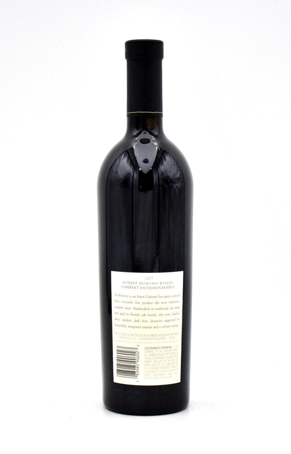 2003 Robert Mondavi Winery Reserve Cabernet Sauvignon