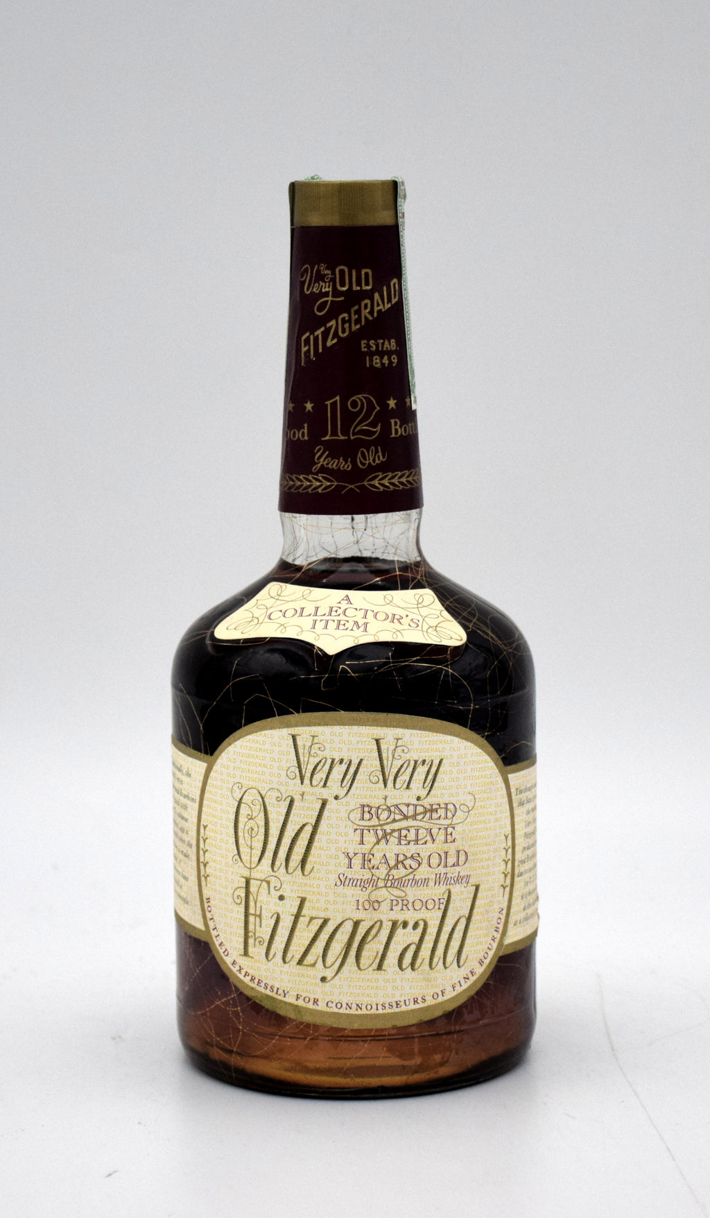 Very Very Old Fitzgerald 'Bottled in Bond' 12 Year Old Bourbon
